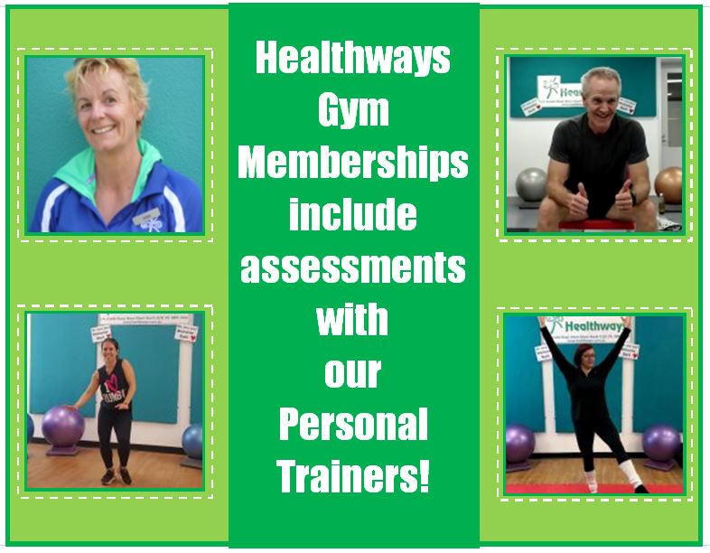 Our Gym Memberships come with Assessments! Healthways Recreation Centre