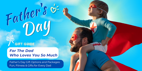 FATHER’S DAY – Events & Special Packages 2026